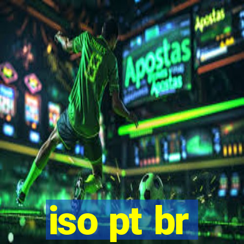 iso pt br